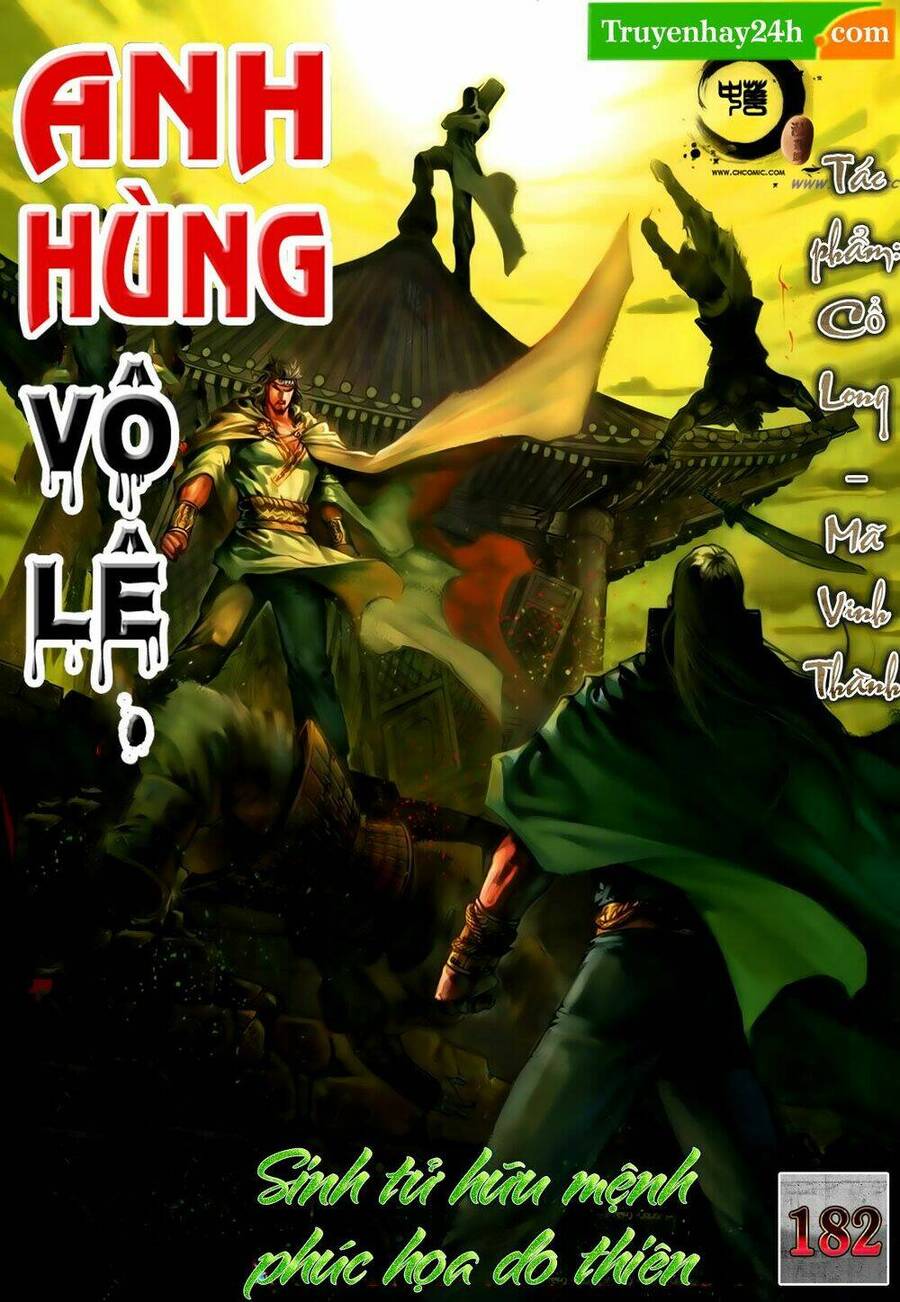 Anh Hùng Vô Lệ Chapter 182 - 1