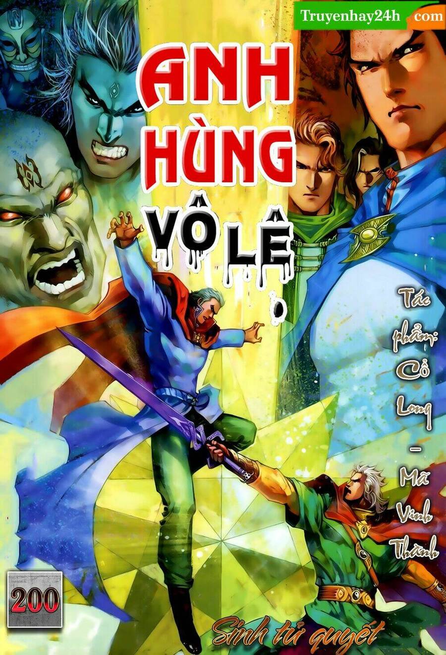 Anh Hùng Vô Lệ Chapter 200.5 - 1