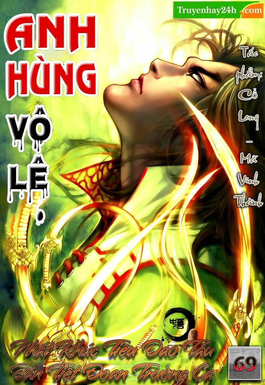 Anh Hùng Vô Lệ Chapter 69 - 1