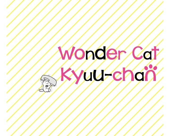 Chú Mèo Kỳ Diệu Kyuu-Chan Chapter 320.5 - 6