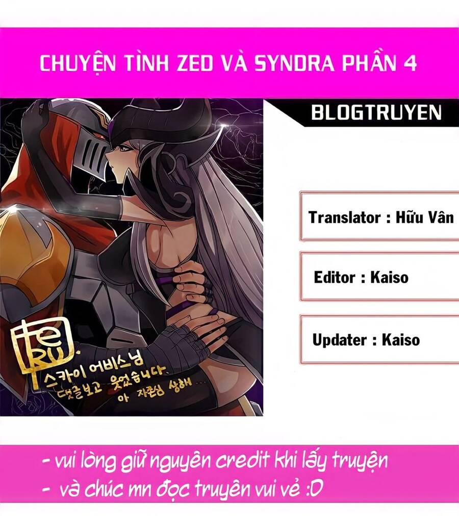 Chuyện Tình Zed X Syndra Phần 4 Chapter 24 - 1