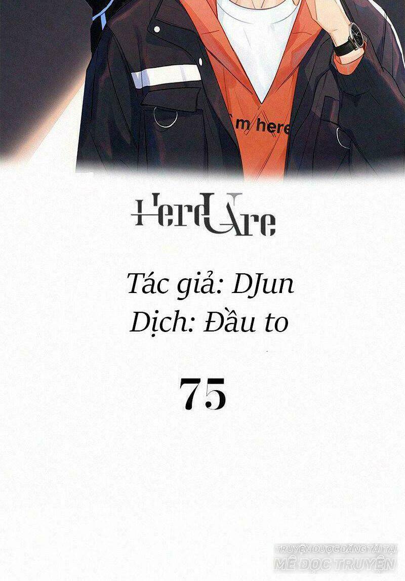 Here U Are Chapter 75 - 2