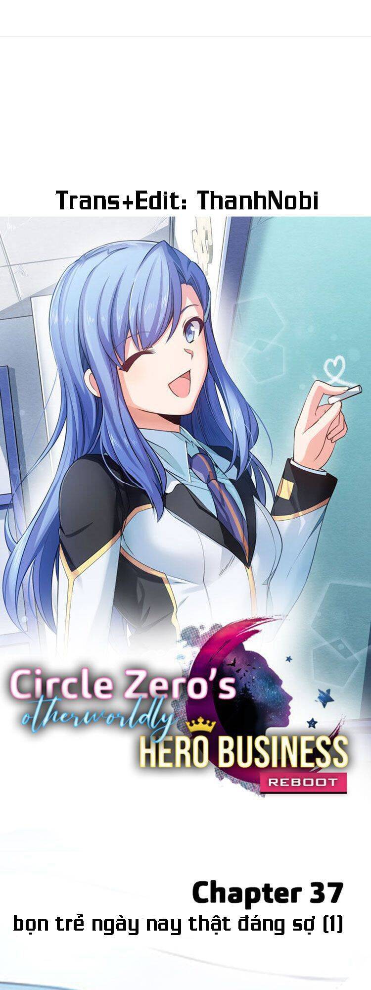 Circle Zero's Otherworldly Hero Business Chapter 37 - 1