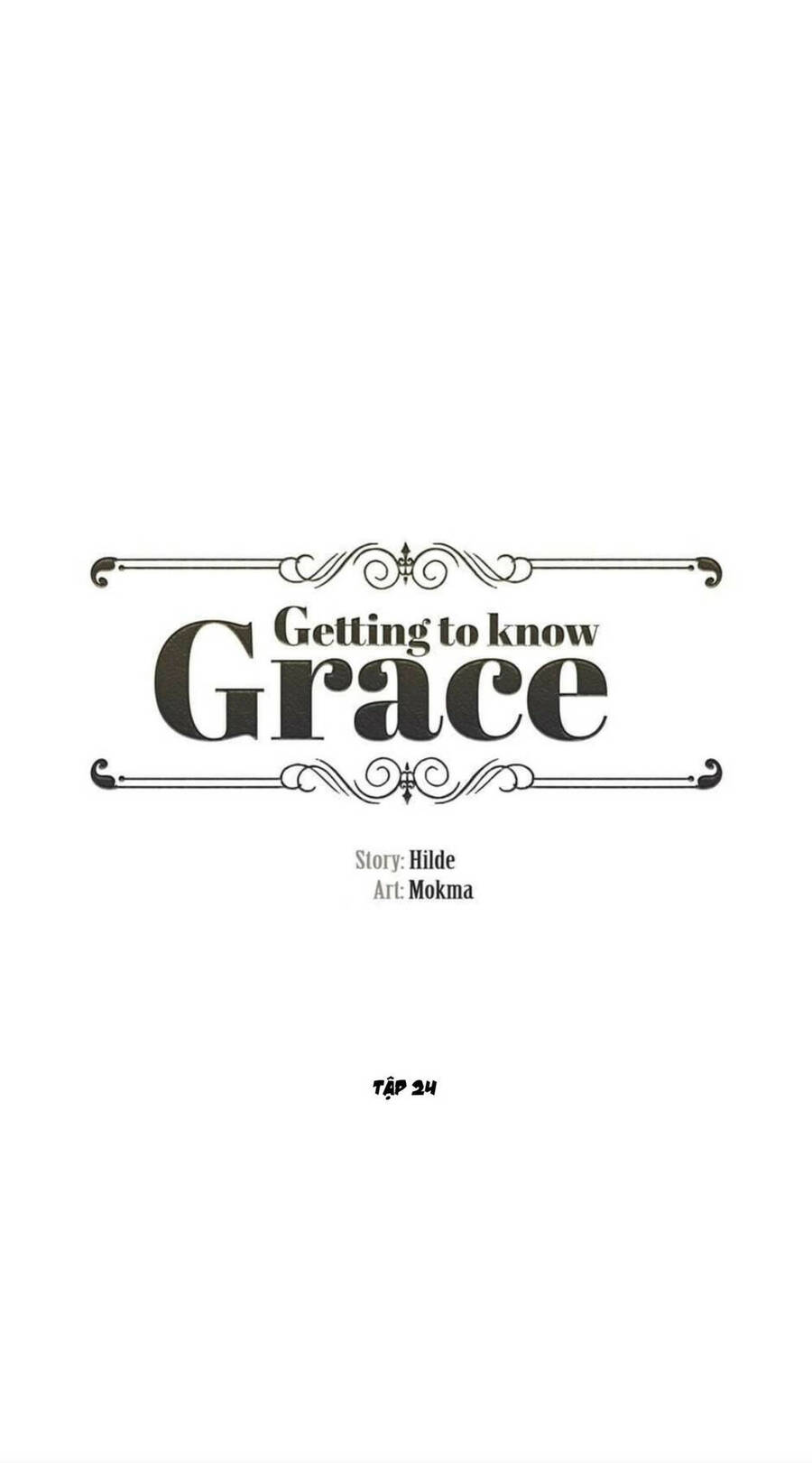 Getting To Know Grace Chapter 24 - 30