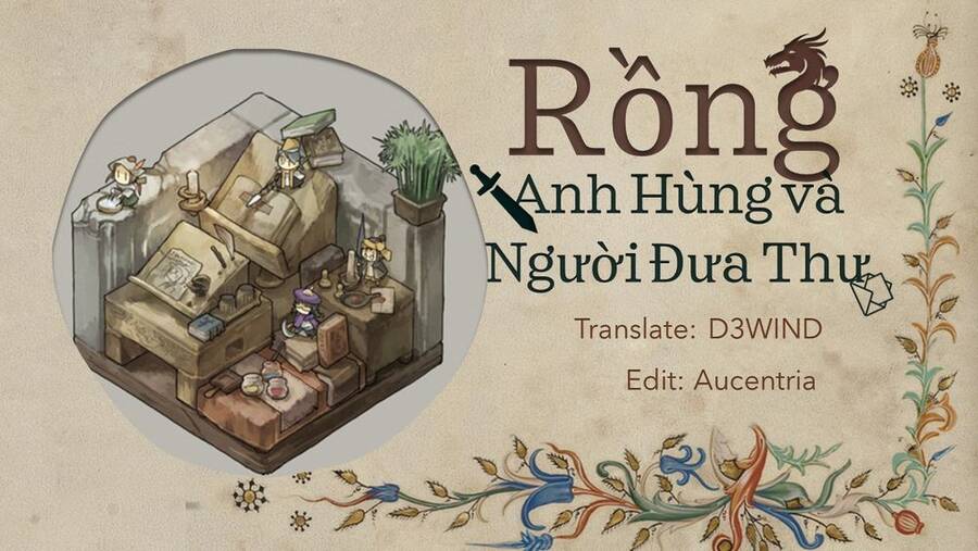 Rồng, Anh Hùng, Và Người Đưa Thư Chapter 5 - 22