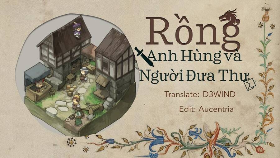Rồng, Anh Hùng, Và Người Đưa Thư Chapter 7 - 42