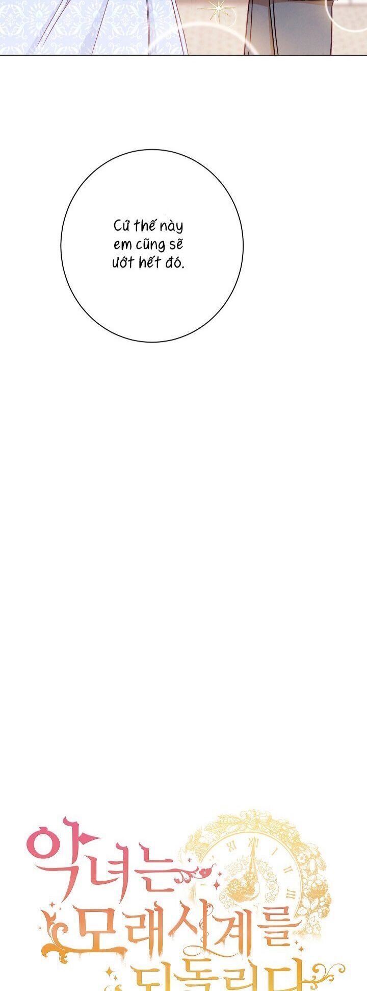 Ác Nữ Phản Diện Đảo Ngược Đồng Hồ Cát Chapter 11 - 7
