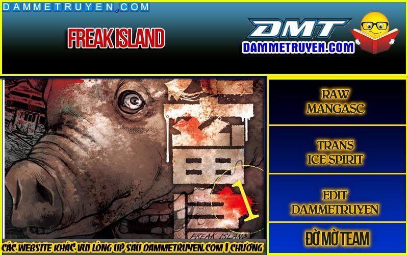 Freak Island - Đảo Quái Dị Chapter 44 - 1