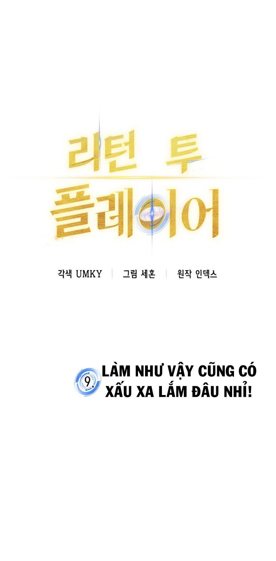 Trở Lại Thành Người Chơi Chapter 9 - 10
