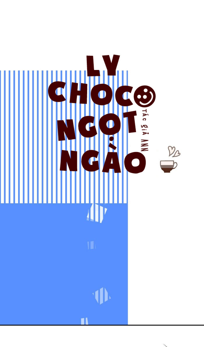 Ly Choco Ngọt Ngào Chapter 14 - 6