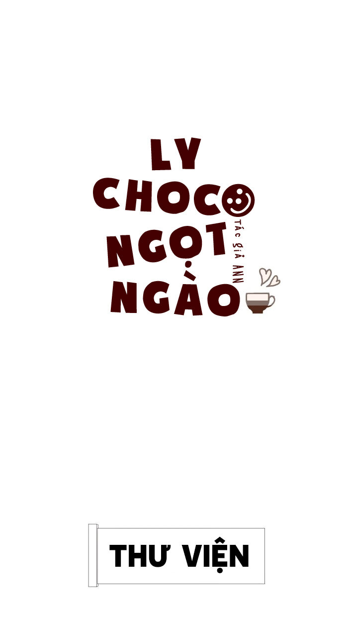 Ly Choco Ngọt Ngào Chapter 17 - 3
