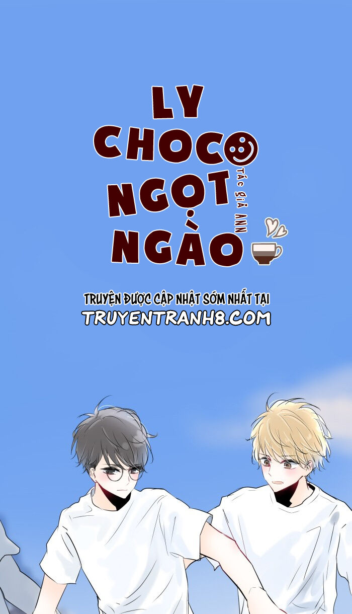 Ly Choco Ngọt Ngào Chapter 18 - 3
