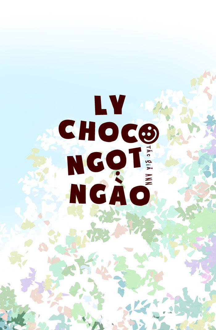 Ly Choco Ngọt Ngào Chapter 39 - 2