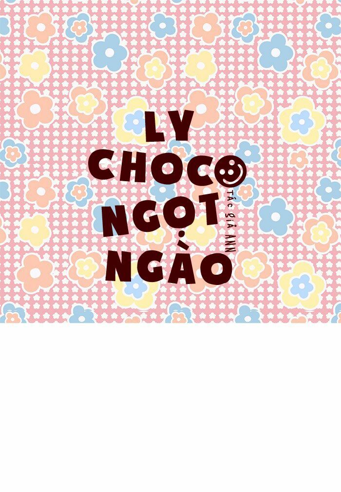 Ly Choco Ngọt Ngào Chapter 45 - 2