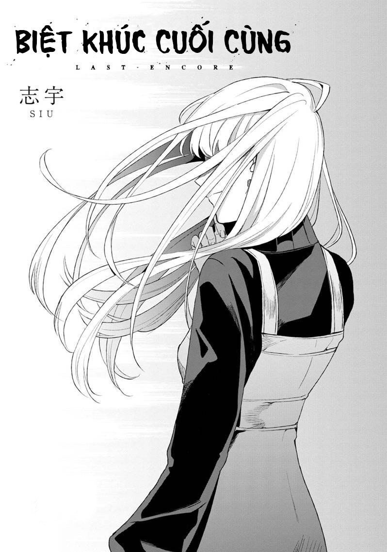 Biệt Khúc Cuối Cùng. Chapter 4 - 2