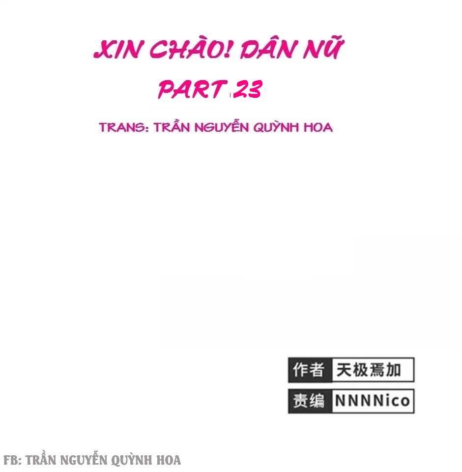 Xin Chào! Dân Nữ Chapter 23 - 1