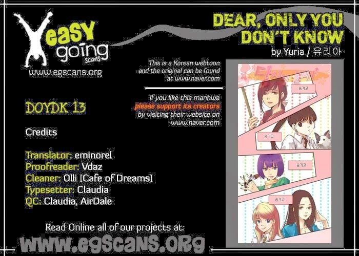 Dear, Only You Don’t Know! Chapter 13 - 1