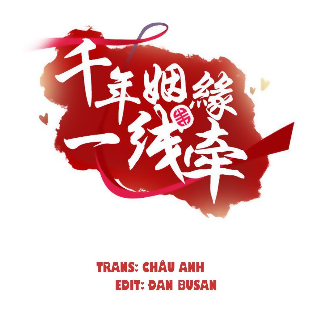 Vạn Năm Nhân Duyên Nhất Tuyến Khiên Chapter 21 - 2