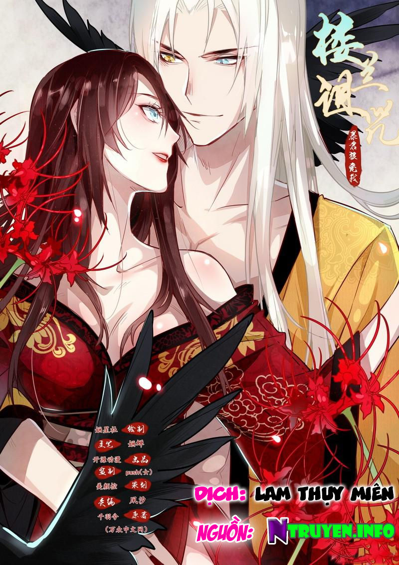 Lời Nguyền Lâu Lan: Bạo Quân Hung Ác Sủng Ái Ta Chapter 22 - 1