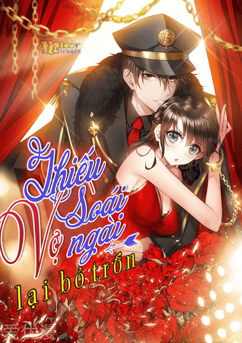 Thiếu Soái! Vợ Ngài Lại Bỏ Trốn Chapter 204 - 1