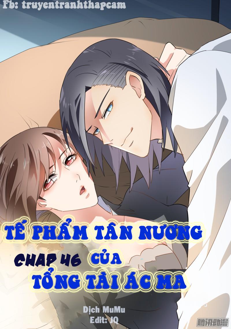 Tế Phẩm Tân Nương Của Tổng Tài Ác Ma Chapter 48 - 1