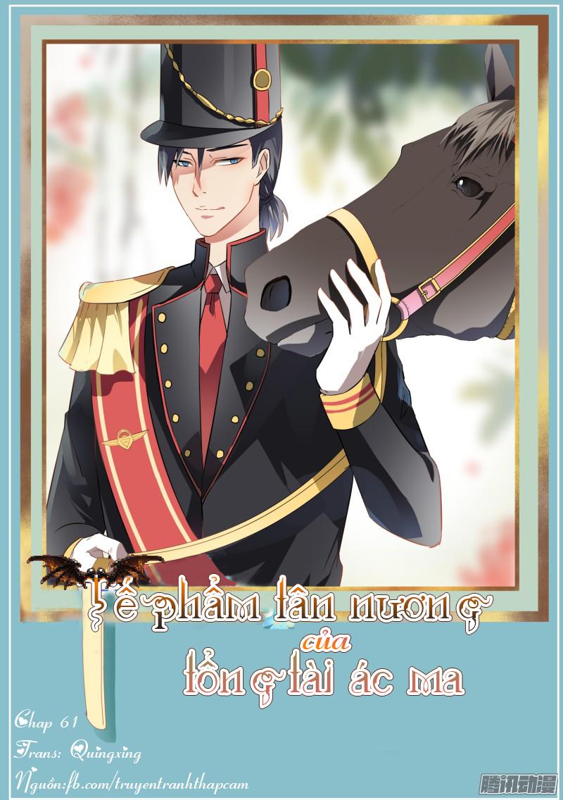 Tế Phẩm Tân Nương Của Tổng Tài Ác Ma Chapter 62 - 1