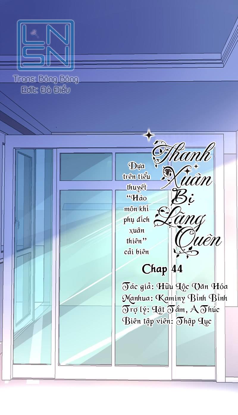 Thanh Xuân Bị Lãng Quên Chapter 44 - 1