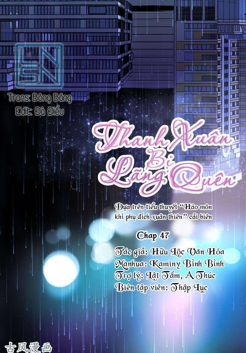 Thanh Xuân Bị Lãng Quên Chapter 47 - 1