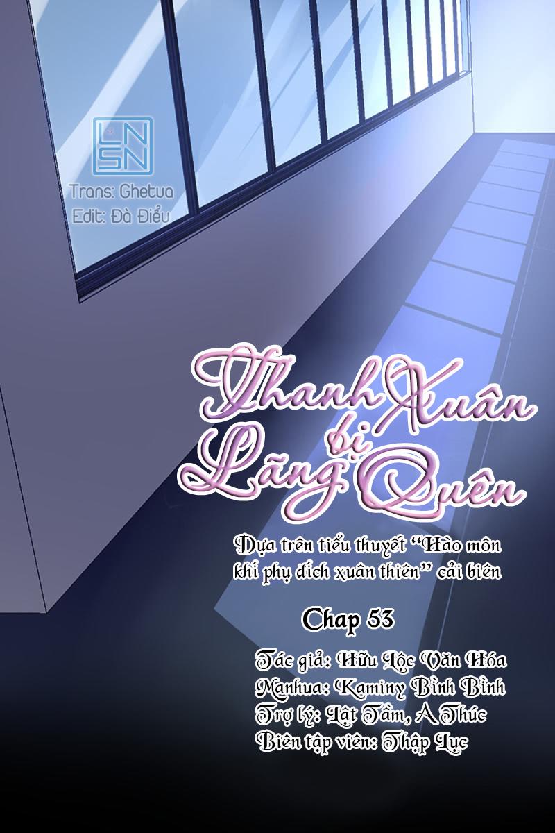 Thanh Xuân Bị Lãng Quên Chapter 53 - 1