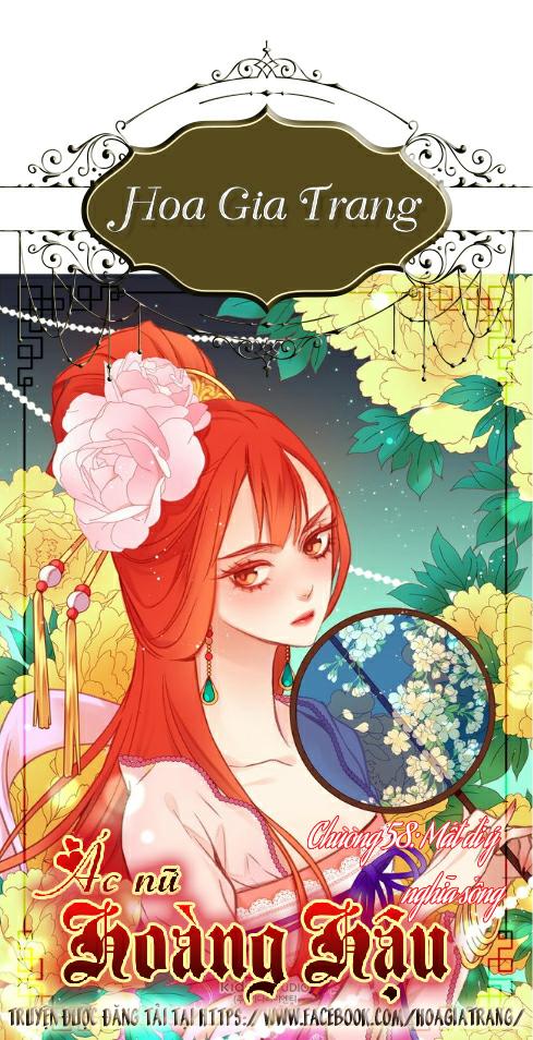 Ác Nữ Hoàng Hậu Chapter 58 - 1