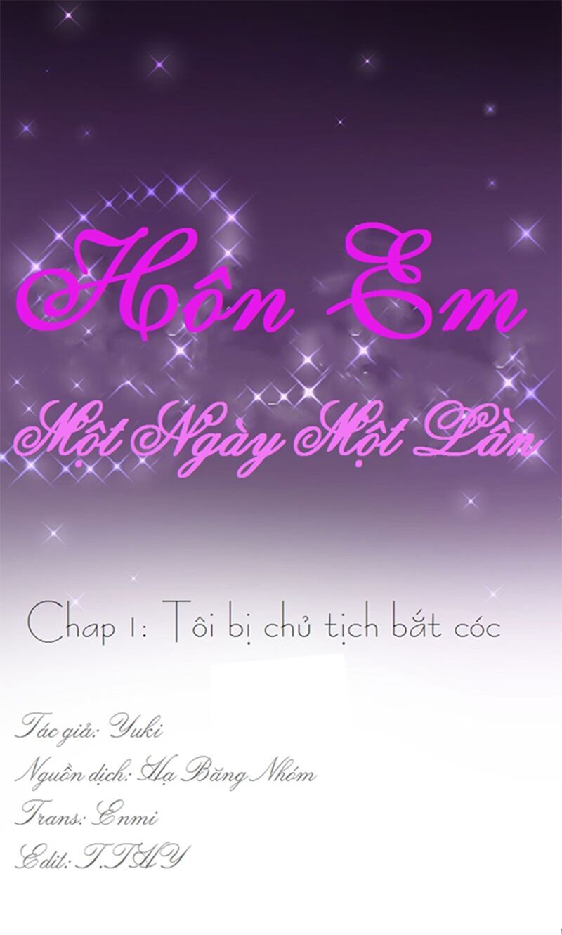Hôn Em Một Ngày Một Lần Chapter 1 - 4
