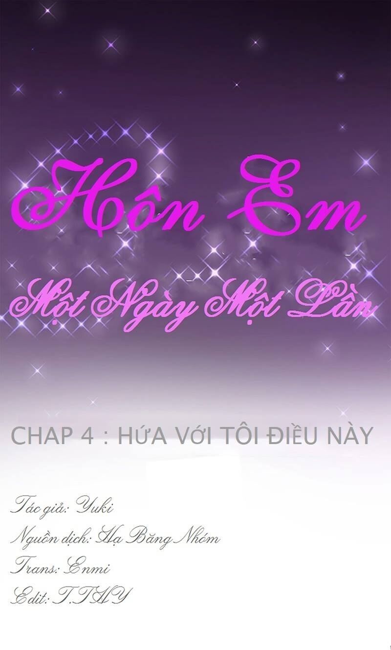 Hôn Em Một Ngày Một Lần Chapter 4 - 2