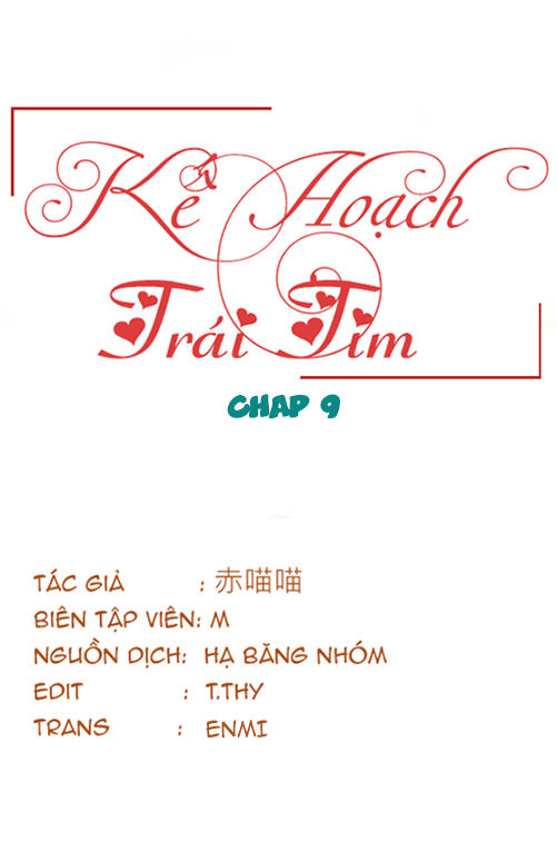 Kế Hoạch Trái Tim Chapter 9 - 3