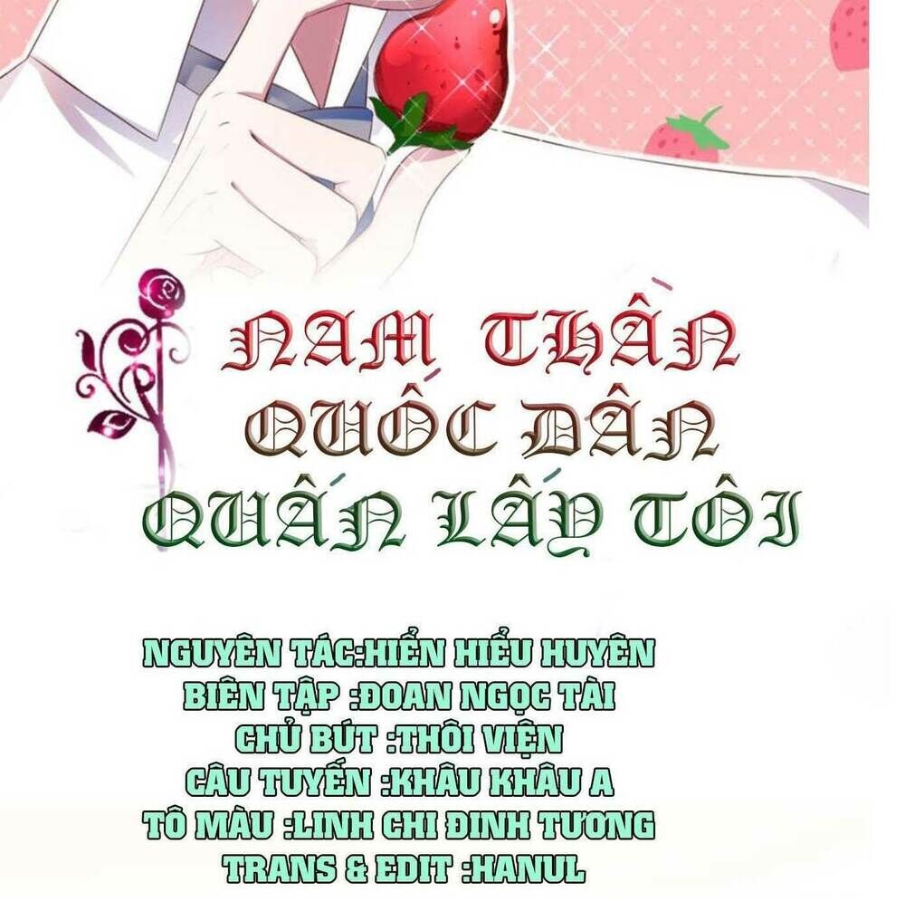 Nam Thần Quốc Dân Quấn Lấy Tôi Chapter 244 - 2