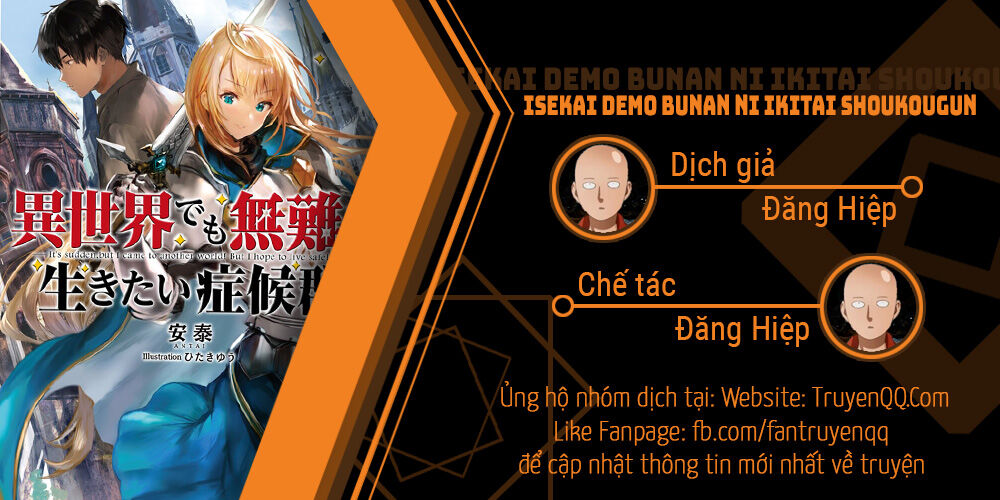 Đột Nhiên Bị Triệu Hồi Đến Thế Giới Khác, Tôi Chỉ Mong Mình Có Một Cuốc Sống Yên Bình Chapter 8 - 1