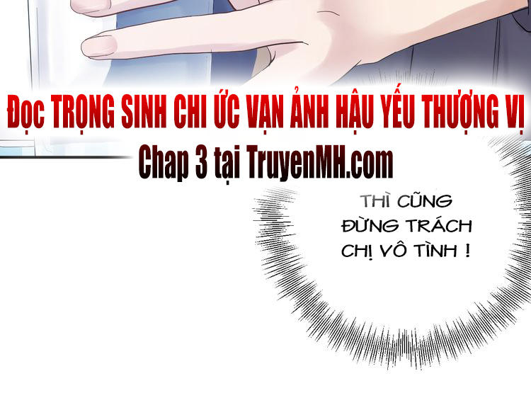 Trong Sinh Chi Ức Vạn Ảnh Hậu Yếu Thượng Vị Chapter 2 - 38
