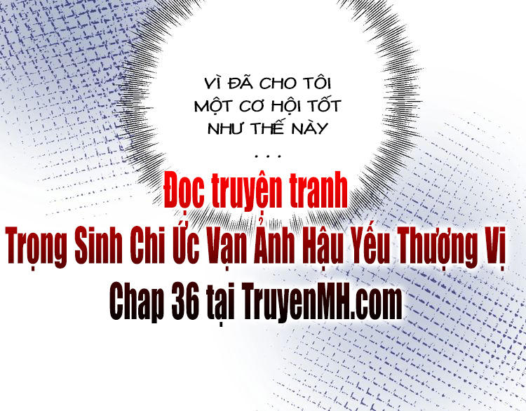 Trong Sinh Chi Ức Vạn Ảnh Hậu Yếu Thượng Vị Chapter 35 - 45