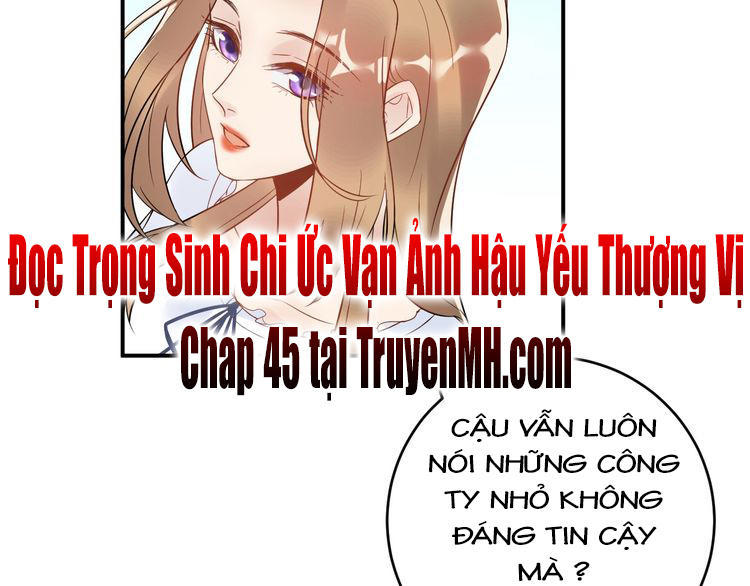 Trong Sinh Chi Ức Vạn Ảnh Hậu Yếu Thượng Vị Chapter 44 - 48