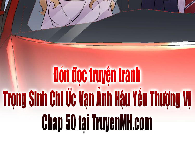 Trong Sinh Chi Ức Vạn Ảnh Hậu Yếu Thượng Vị Chapter 49 - 51