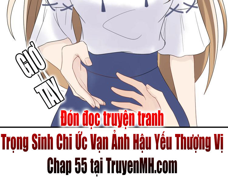 Trong Sinh Chi Ức Vạn Ảnh Hậu Yếu Thượng Vị Chapter 54 - 52