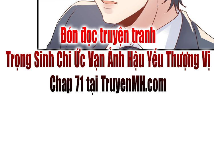 Trong Sinh Chi Ức Vạn Ảnh Hậu Yếu Thượng Vị Chapter 70 - 51