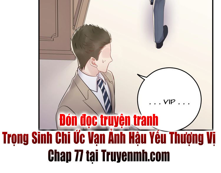Trong Sinh Chi Ức Vạn Ảnh Hậu Yếu Thượng Vị Chapter 76 - 47
