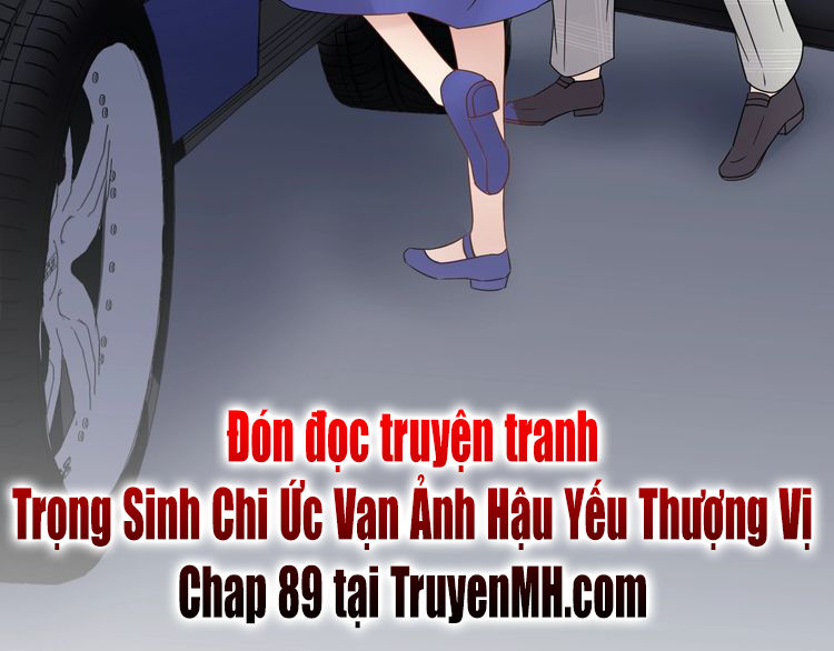 Trong Sinh Chi Ức Vạn Ảnh Hậu Yếu Thượng Vị Chapter 88 - 57