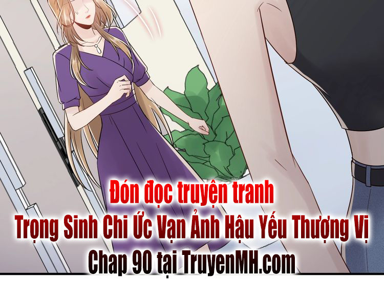 Trong Sinh Chi Ức Vạn Ảnh Hậu Yếu Thượng Vị Chapter 89 - 45