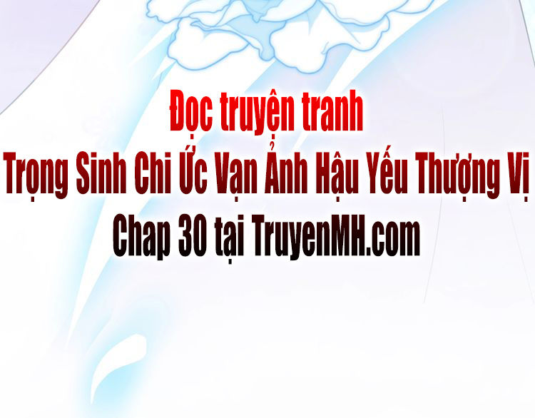 Trong Sinh Chi Ức Vạn Ảnh Hậu Yếu Thượng Vị Chapter 29 - 45