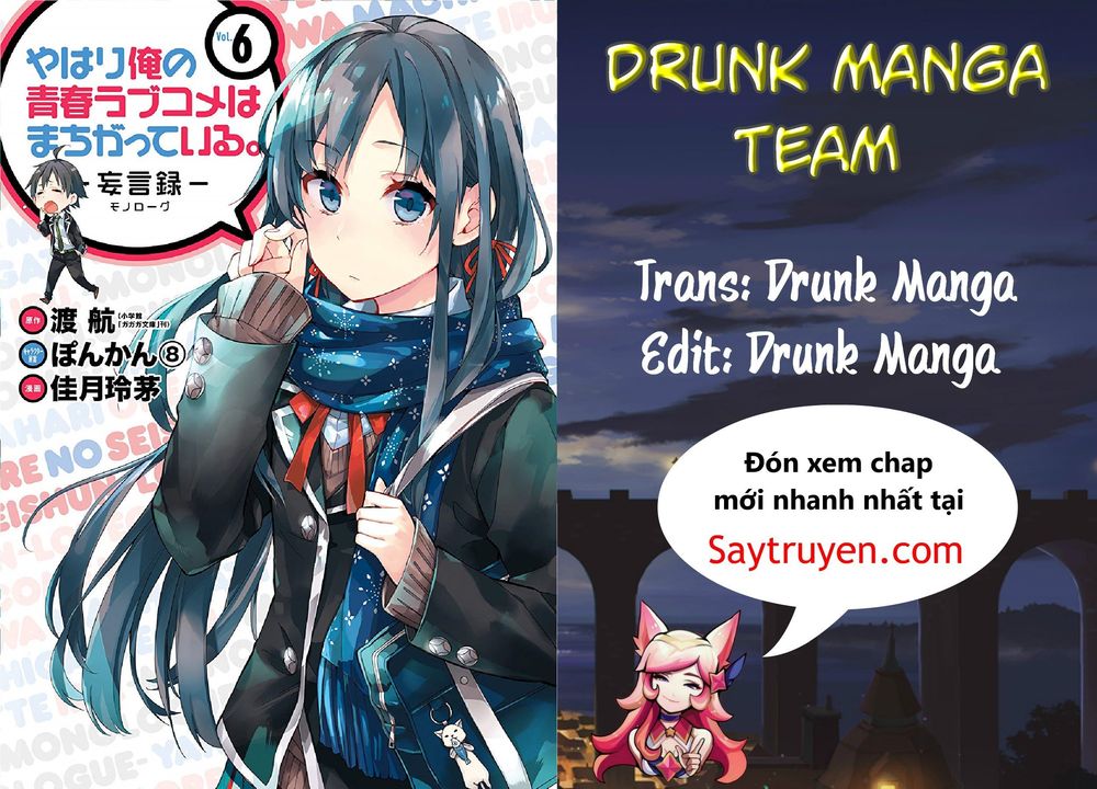Chuyện Tình Thanh Xuân Bi Hài Của Tôi Quả Nhiên Là Sai Lầm Chapter 28 - 1