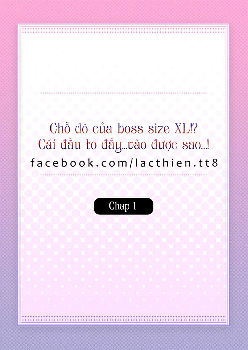 Chỗ Đó Của Boss Size Xl!? Chapter 1 - 2