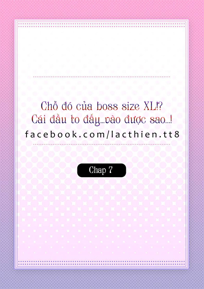 Chỗ Đó Của Boss Size Xl!? Chapter 7 - 4