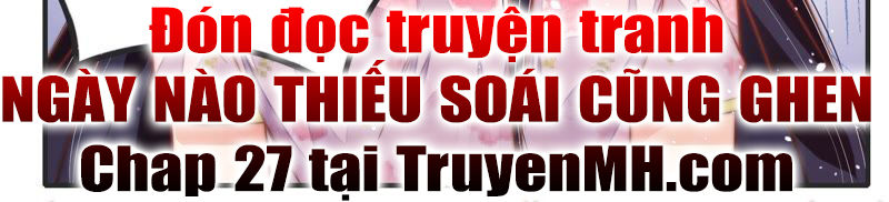 Ngày Nào Thiếu Soái Cũng Ghen Chapter 26 - 47