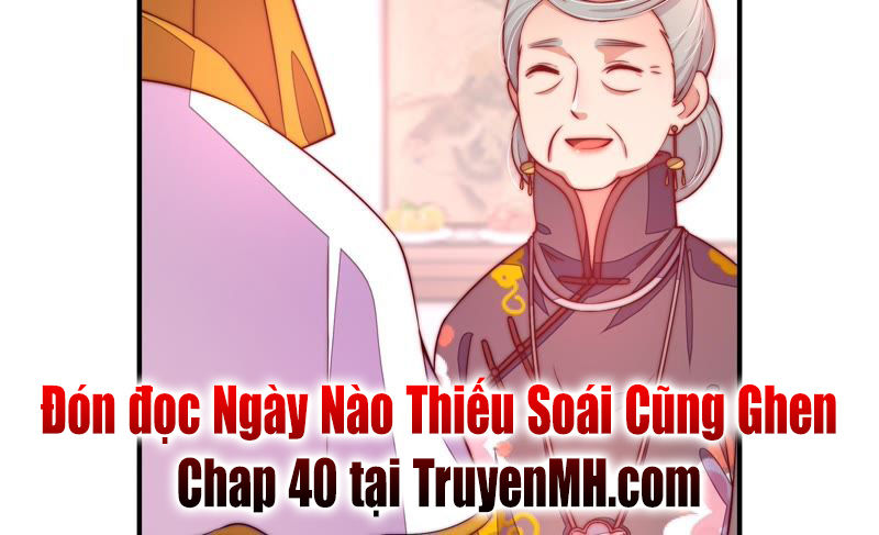Ngày Nào Thiếu Soái Cũng Ghen Chapter 39 - 45
